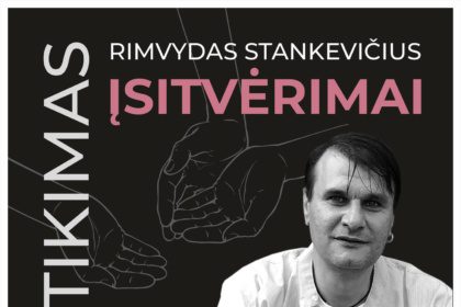 susitikimas su  poetu, prozininku, eseistu, nacionalinės kultūros ir meno premijos laureatu rimvydu stankevičiumi