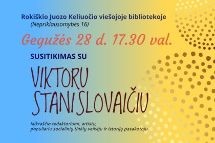 susitikimas su  viktoru stanislovaičiu. knygos „dėdės juzos kantičkos“ pristatymas.