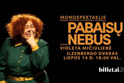 Monospektaklis PABAISŲ NEBUS | ILZENBERGO DVARAS