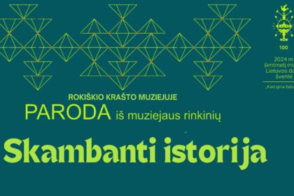 SKAMBANTI ISTORIJA | Paroda