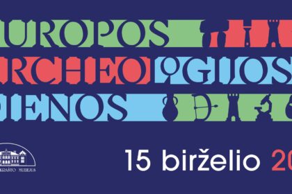 Europos archeologijos dienos Rokiškyje