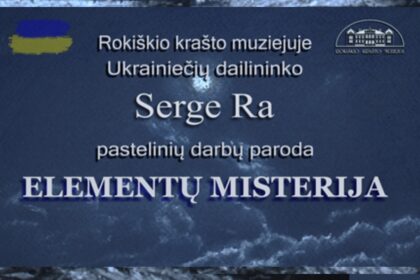 ELEMENTŲ MISTERIJA | Paroda