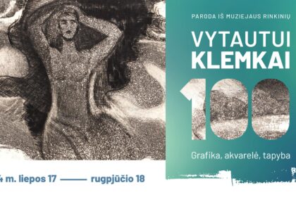 Paroda VYTAUTUI KLEMKAI – 100 | Grafika, akvarelė, tapyba