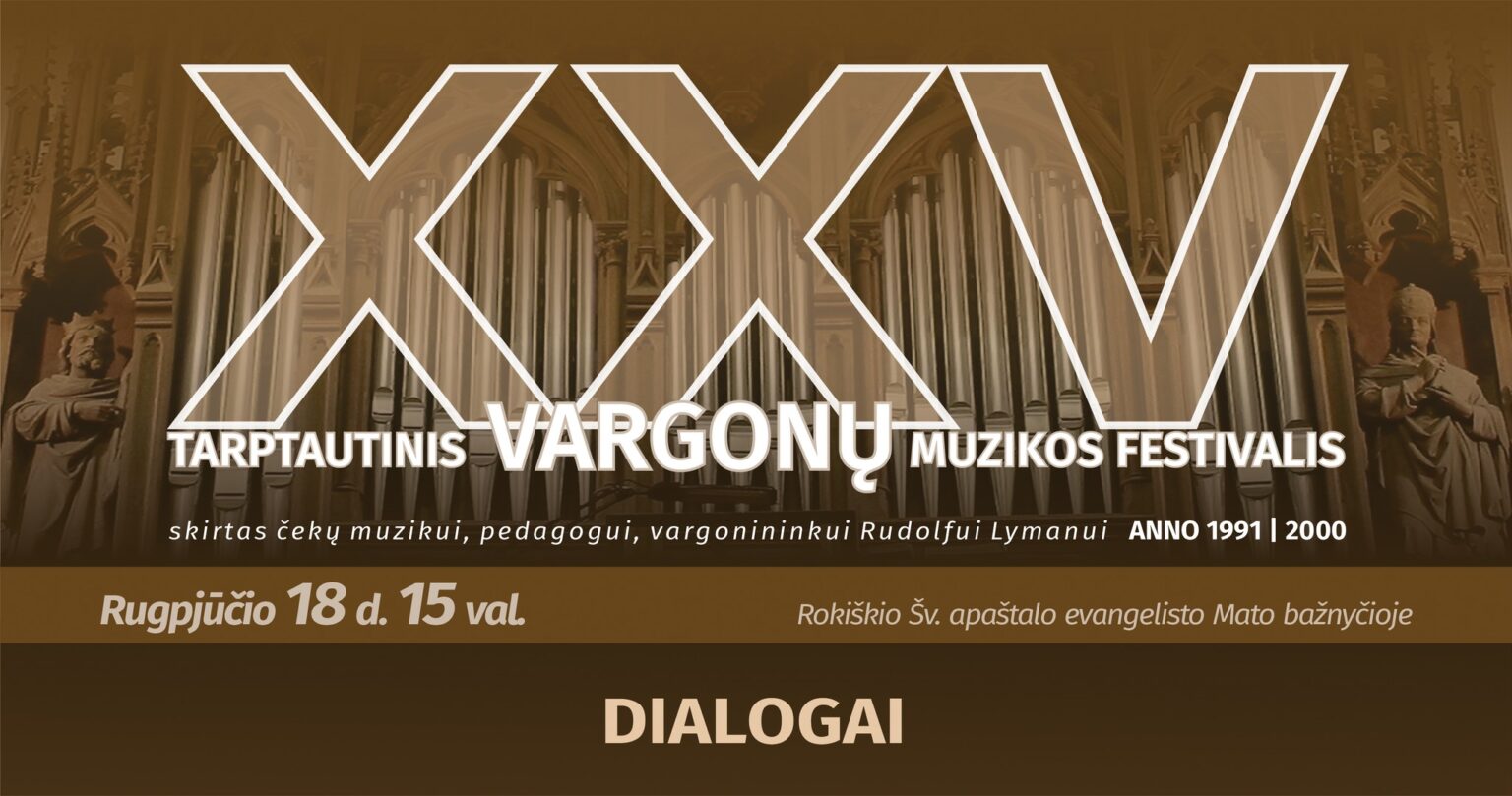 DIALOGAI | Vargonų muzikos festivalis