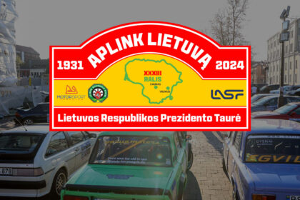 Ralis „Aplink Lietuvą“ – 2024-ųjų metų legendinės lenktynės Lietuvos keliais