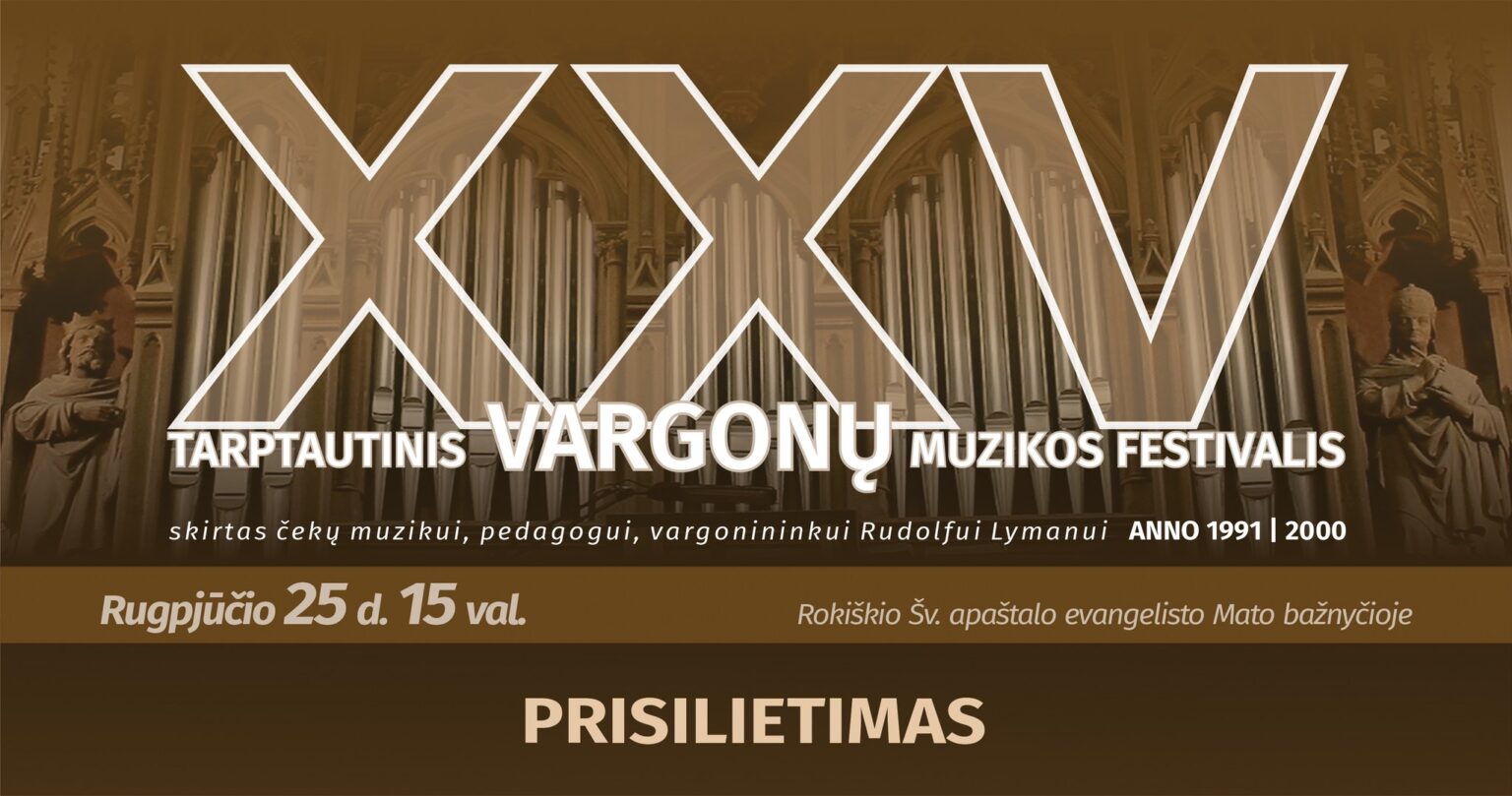 PRISILIETIMAS | Vargonų muzikos festivalis