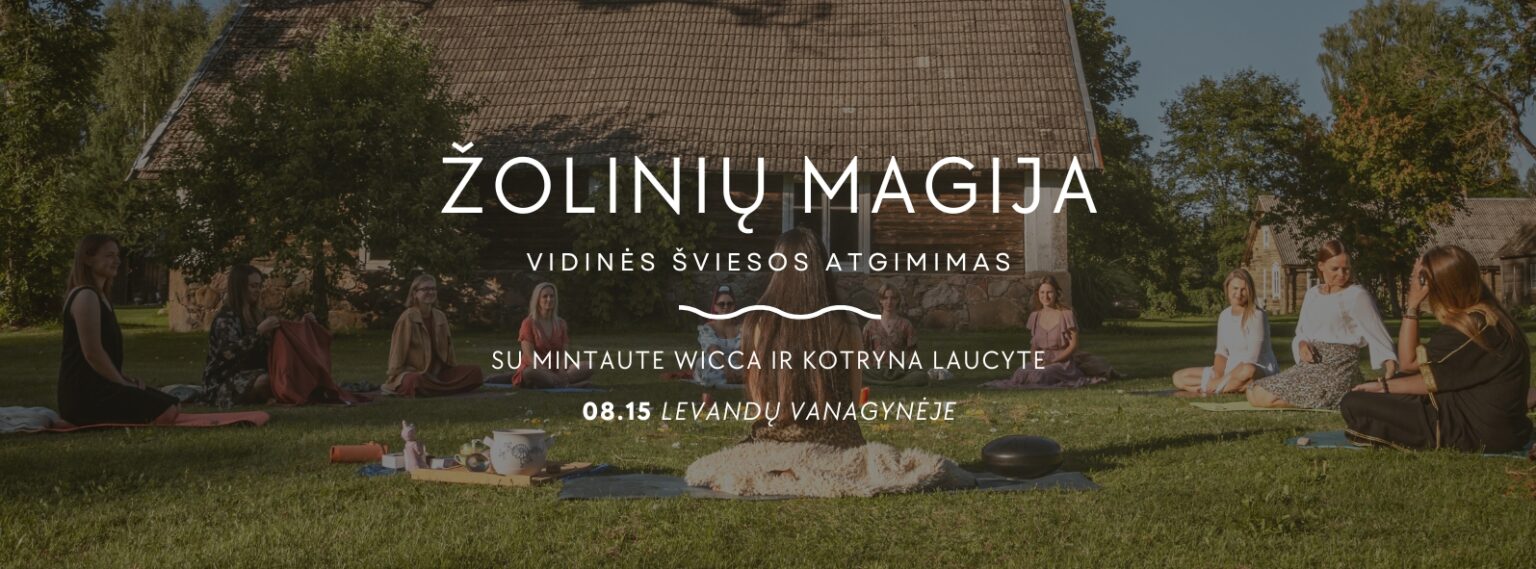 „Žolinių Magija” - Dienos stovykla moterims