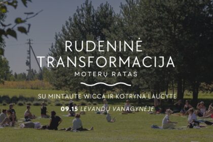 Rugsėjo 15 d. moterų ratas Rokiškyje – pasinerkime į rudeninę transformaciją