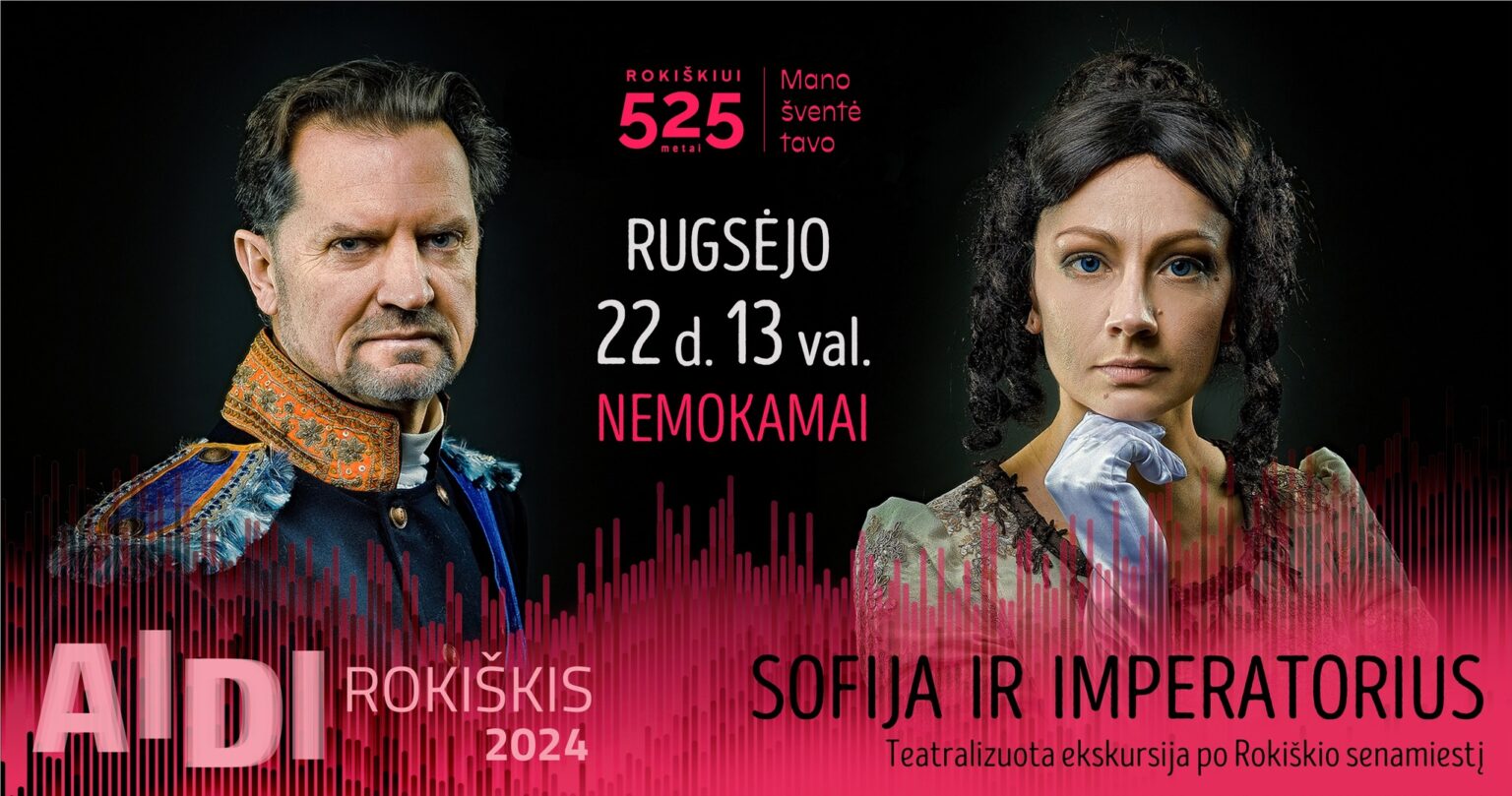 Teatralizuota ekskursija „Sofija ir imperatorius“: istorija, kuri atgyja Rokiškio gatvėse